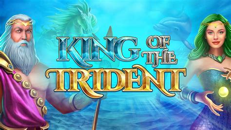 tridentcasino|King of the Trident Slot Review .